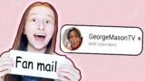 I sent FAN MAIL for the first time! | Sending Fan Mail To George Mason