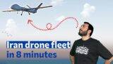 Iran drone fleet in 8 minutes