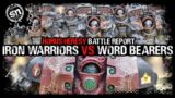 Iron Warriors vs Word Bearers – Horus Heresy (Battle Report)