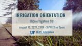 Irrigation Orientation – Microirrigation 101