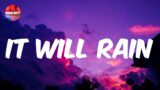 It Will Rain – If I lose you, baby (Lyrics)