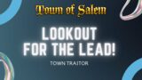 Jailor Died ? No Problem, LO to the Rescue! – Town of Salem – Town Traitor Lookout
