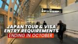Japan will Drop Tour & Visa Requirement in October