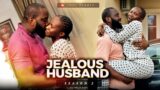 Jealous Husband (Season 2) Sonia Uche, Ray Emodi, Darlington 2022 Latest Nigerian Nollywood Movie