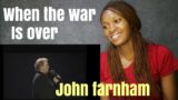 John farnham – when the war is over (Reaction)