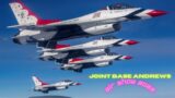 Joint Base Andrews 2022 Air & Space Expo | Thunderbirds