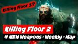Killing Floor 2 Halloween 2022 | 4 NEW Weapons + Weekly + Map