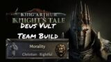 King Arthur: Knight's Tale – Deus Vult Team Build