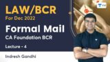 L4 | Formal Mail | CA Foundation BCR | Indresh Gandhi | CA Foundation Pro