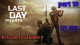 Last Day On Earth:Survival – Gameplay Walkthrough Part 10  – New Beginning (iOS, Android)