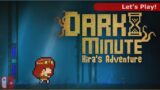 Let's Play: Dark Minute – Kira's Adventure