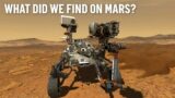 Life on Mars? Here's What NASA's Perseverance Rover Found