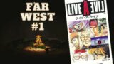 Live A Live Let's Play FR#5 Le Far West !