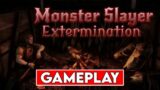 MONSTER SLAYER EXTERMINATION Gameplay [4K 60FPS PC ULTRA]