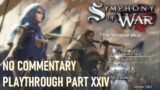 MOVING ON WITH STORY | Symphony of War: The Nephilim Saga Part 24 (No Commentary)