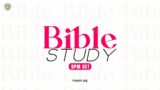 MSRPM GENERAL BIBLE STUDY, 9 PM CET 01.09.2022
