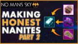 Making Honest Nanites – PART 2 – No Mans Sky Guide by Beeblebum