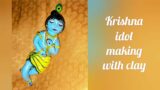 Making of Krishna idol with terracotta clay l My first attempt