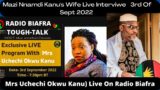 Mazi Nnamdi Kanu's Wife Live Interview   3rd Of Sept 2022