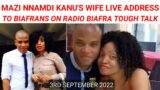 Mazi Nnamdi Kanu's Wife [Lolo Uchechi Kanu] Live On Radio Biafra Tough Talk
