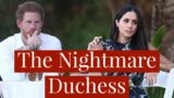 Meghan Markle AGAIN Exposed As a Heartless Bully of Royal Staff Members and a Nightmare Duchess