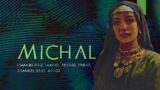 Michal, Daughter of Saul