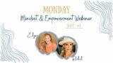 Mindset & Empowerment Webinar Day #1 – Guest Speaker Rachel Barker