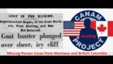 Missing 411- David Paulides Presents Missing Person Cases from Montana and British Columbia