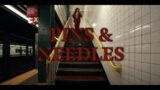 Moon Walker- Pins & Needles (Official Music Video)