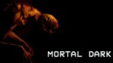 Mortal Dark | GamePlay PC
