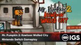 Mr Pumpkin 2: Kowloon Walled City | Nintendo Switch Gameplay