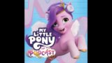 My Little Pony The Podcast, Trailer Legendado