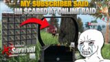 My Subscriber said im scared at online raid | Last Island of Survival | Last Day rules Survival |
