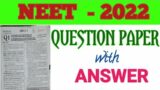 NEET Question Paper 2022 with Answer
