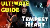 NEW WORLD – Tempest Heart – ULTIMATE GUIDE