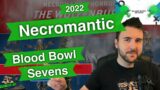 Necromantic Blood Bowl Sevens Guide (Deathzone Refresh) – Blood Bowl 2020 (Bonehead Podcast)