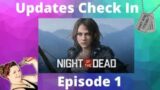 Night Of The Dead Lets Play, Gameplay – Updates Check In Episode 1