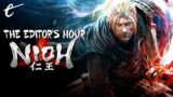 Nioh – Deep in the Shadows | The Editor's Hour