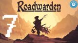 Not The Warmest Of Welcomes | Roadwarden | Story-Rich RPG | Part 7
