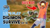 OH NO HE'S BEING SUS… | Digimon Survive Ep. 18