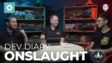 Onslaught: Dev Diary