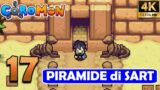 PIRAMIDE di SART | Coromon Let's Play ITA Parte 17 [4K ULTRA HD]