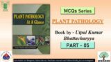 PLANT PATHOLOGY Most Important Questions by U K Bhattacharya Part 5 for JRF SRF NET ARS lecture
