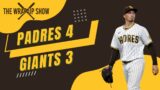 Padres vs Giants Postgame Wrap Up Show: Padres 4 Giants 3