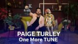 Paige Turley Talks Music Influences, Favourite Tunes, BGT and Love Island | One More TUNE