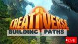 Paths & Resource Gathering | Creativerse