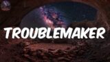Picture This (Letra) – Troublemaker