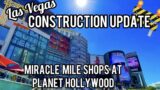 Planet Hollywood Construction Update at Miracle Mile Shops