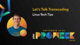 Plex Pro Week ‘22: Let’s Talk Transcoding