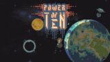 Power of Ten (2022) – Procedural Planetary Defense Roguelike